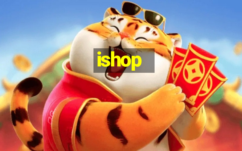 ishop