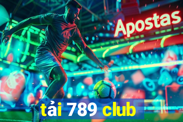 tải 789 club