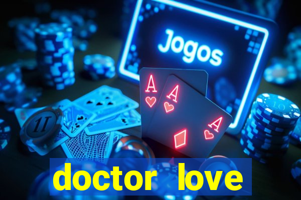 doctor love vacation slot