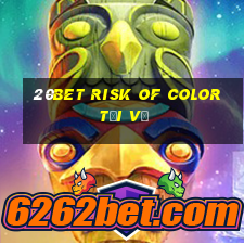 20bet Risk of Color Tải về