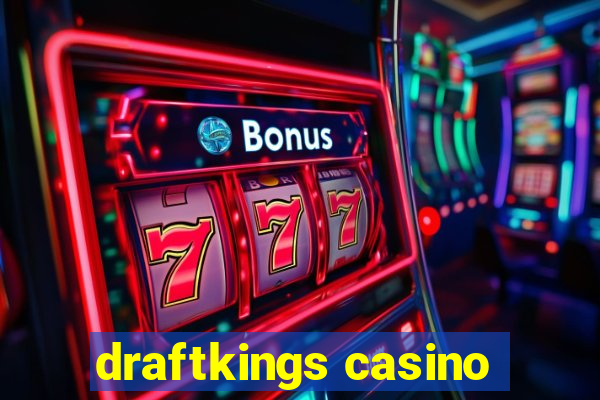 draftkings casino