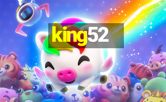 king52