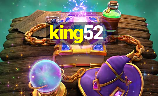 king52