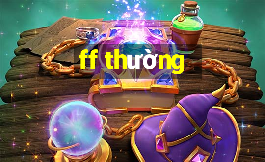 ff thường