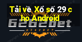 Tải về Xổ số 29 cho Android