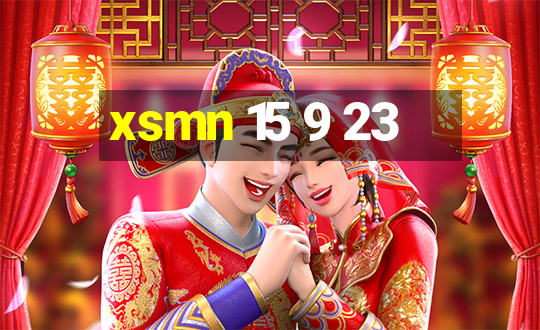 xsmn 15 9 23