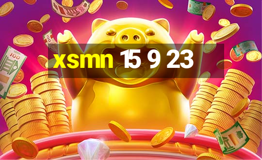 xsmn 15 9 23