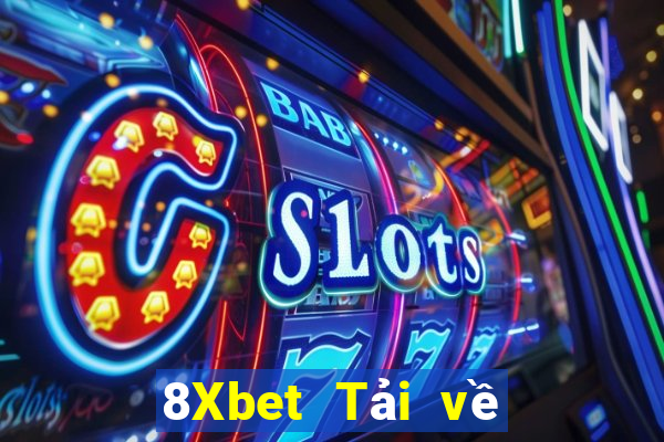 8Xbet Tải về và cài đặt Feo