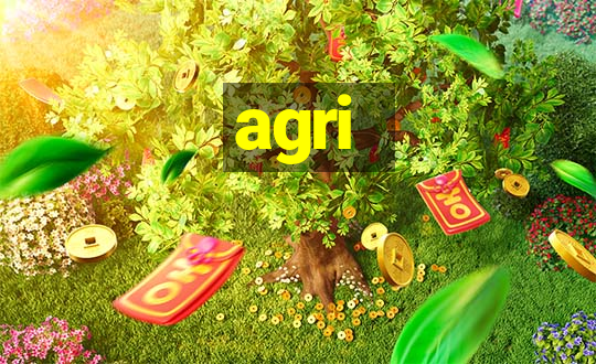 agri