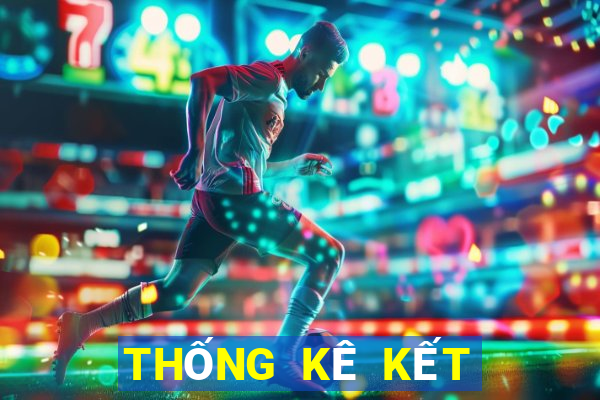 THỐNG KÊ KẾT QUẢ XSTN hôm nay