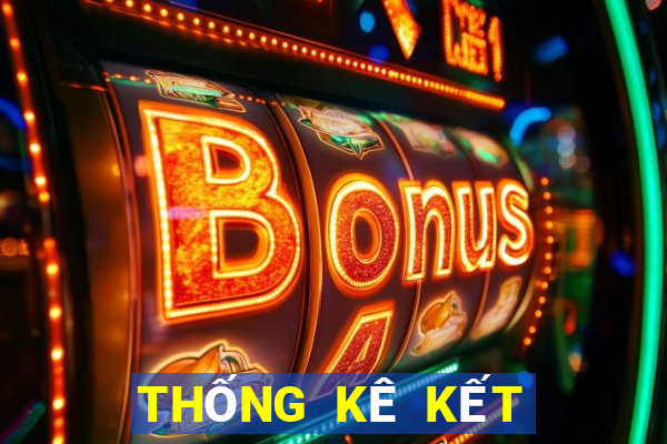 THỐNG KÊ KẾT QUẢ XSTN hôm nay