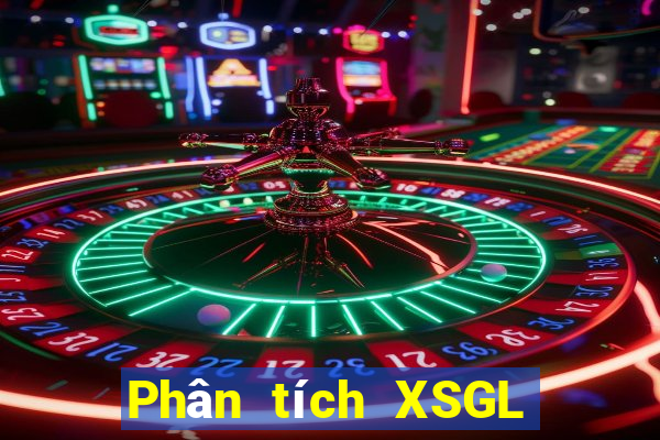 Phân tích XSGL ngày 29