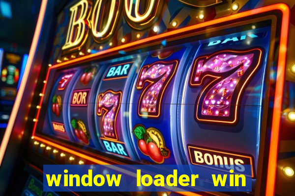 window loader win 7 64bit