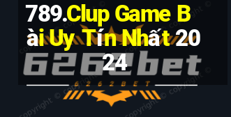 789.Clup Game Bài Uy Tín Nhất 2024