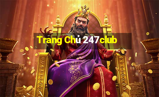 Trang Chủ 247club