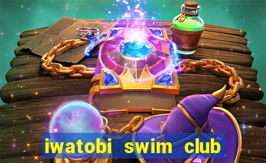 iwatobi swim club season 1