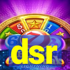 dsr