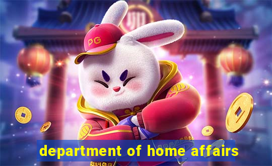 department of home affairs