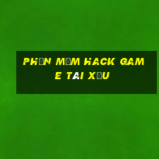 phần mềm hack game tài xỉu