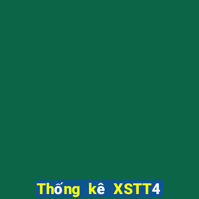 Thống kê XSTT4 ngày 24