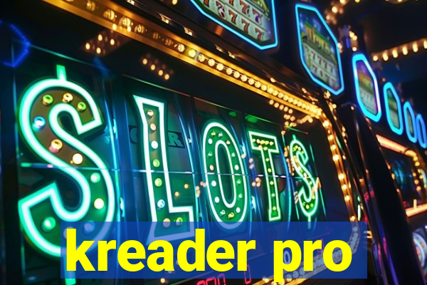 kreader pro