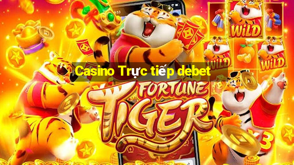 Casino Trực tiếp debet