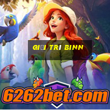 Giải trí binn