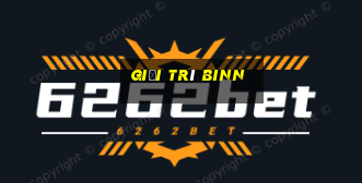 Giải trí binn