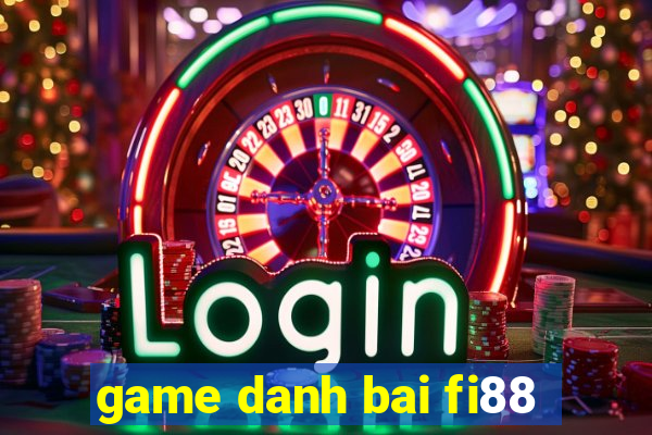 game danh bai fi88