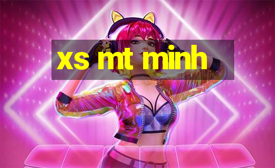 xs mt minh