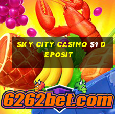 sky city casino $1 deposit