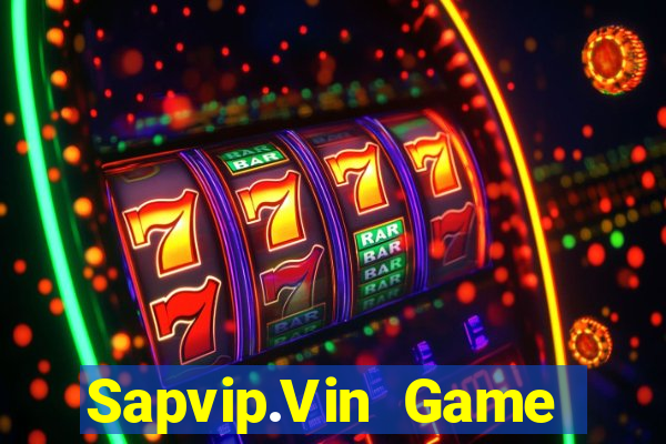 Sapvip.Vin Game Bài Quốc Tế