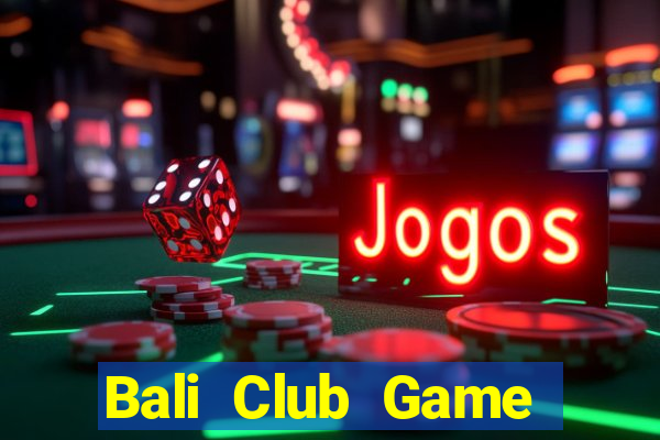 Bali Club Game Bài 88Vin