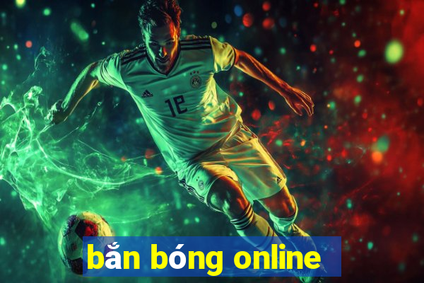 bắn bóng online