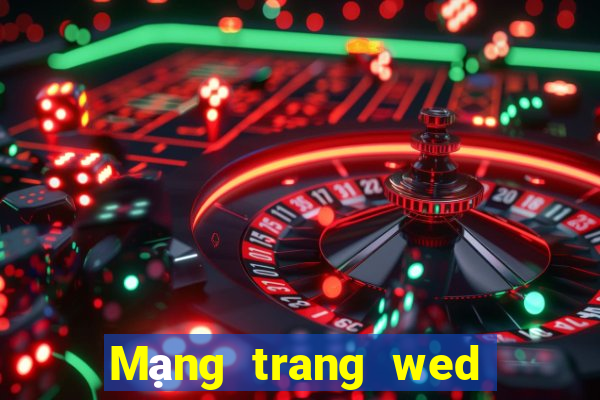 Mạng trang wed hai và tám thanh