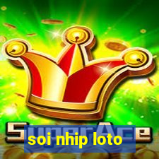 soi nhip loto