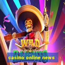 casino online news