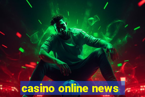 casino online news