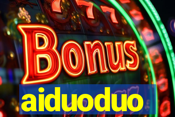 aiduoduo