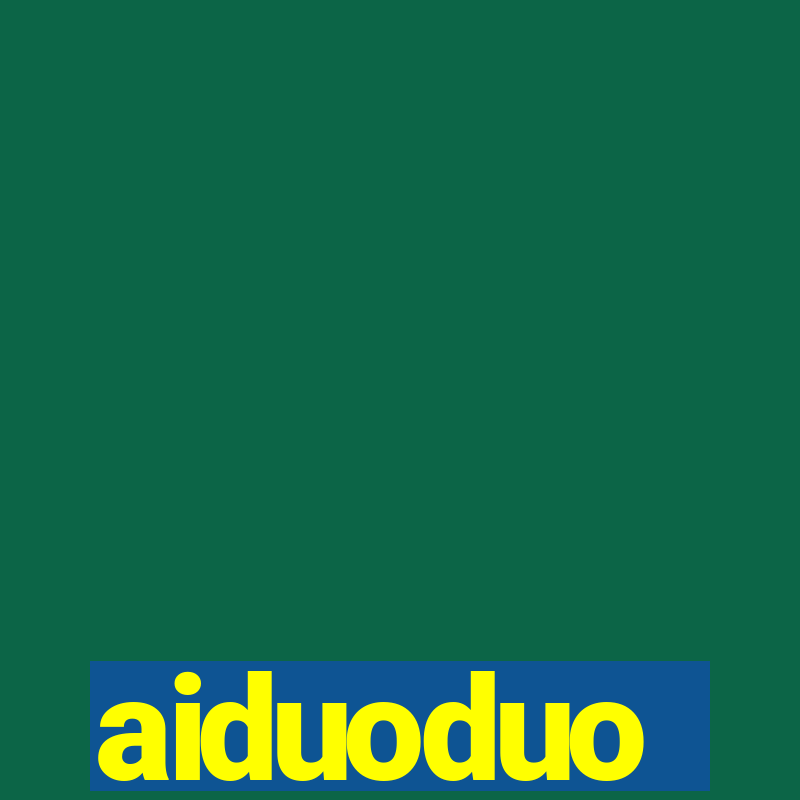 aiduoduo