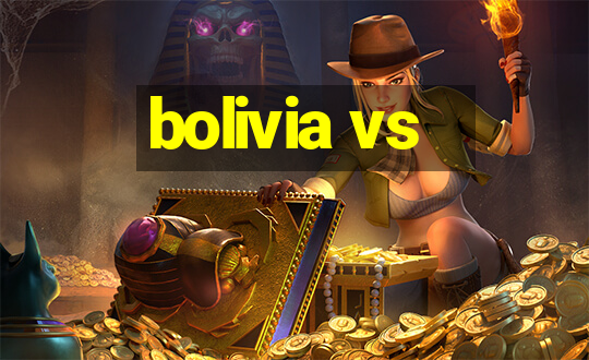 bolivia vs