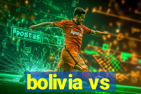 bolivia vs