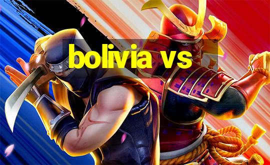 bolivia vs