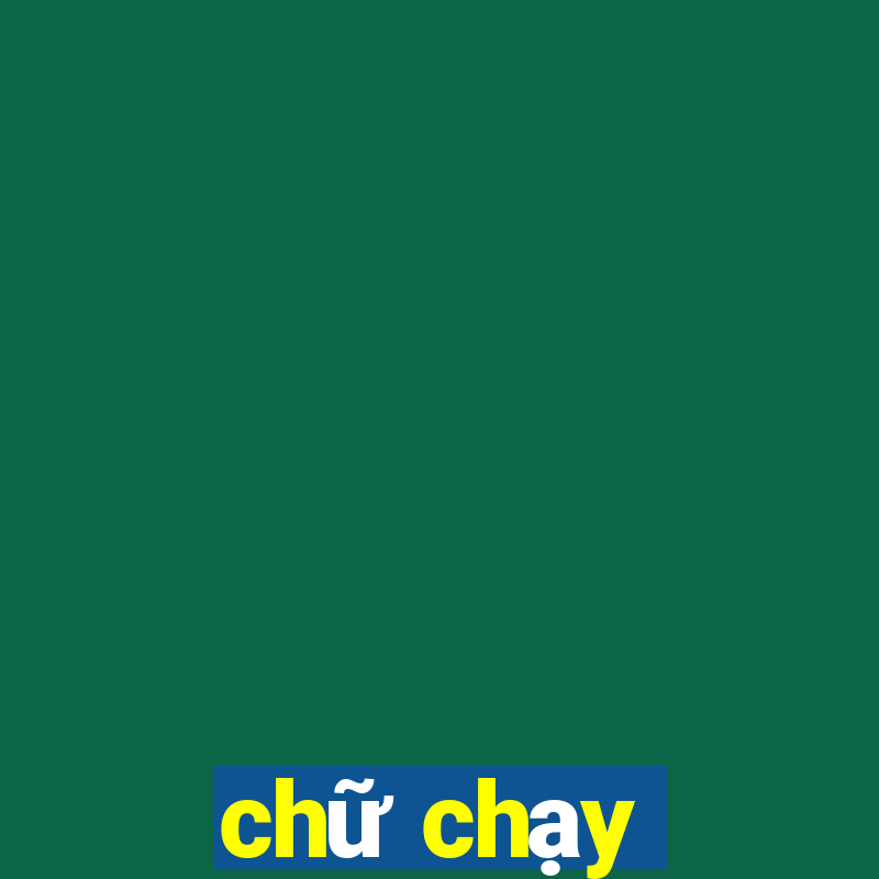 chữ chạy