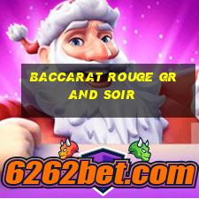 baccarat rouge grand soir