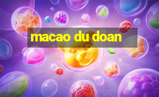 macao du doan