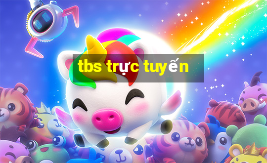 tbs trực tuyến