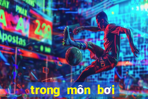 trong môn bơi có mấy kiểu bơi