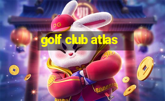 golf club atlas