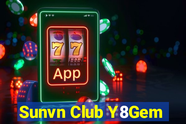 Sunvn Club Y8Gem